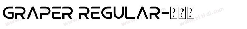 graper Regular字体转换